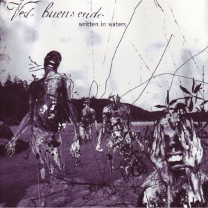 Ved Buens Ende – Written in Waters