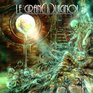 Le Grand Guignol – Madness and her thousand young