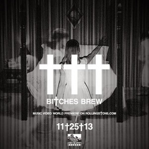 ††† (Crosses) – Bitches Brew (Official Music Video)
